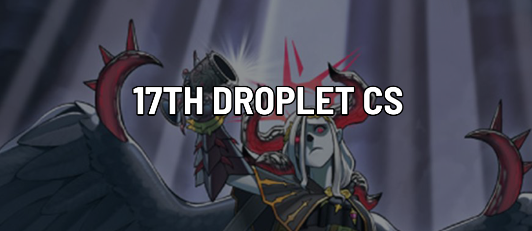 17th Droplet CS
