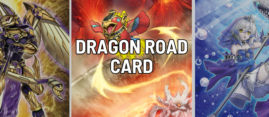 Dragon Road Card OCG