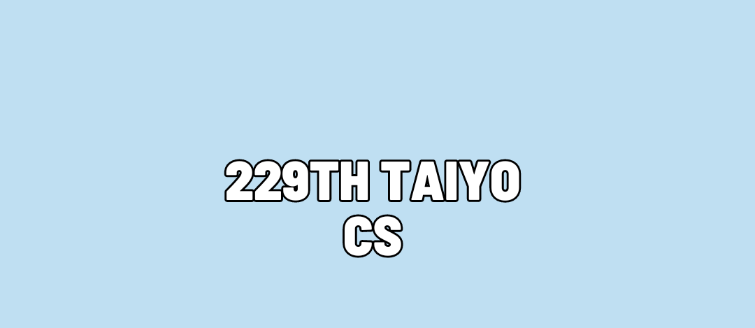 229th Taiyo CS
