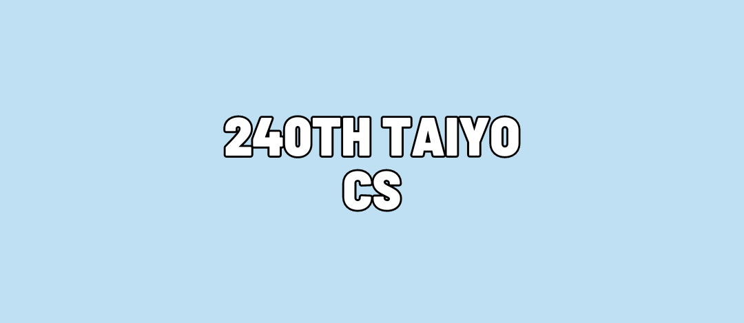 240th Taiyo CS