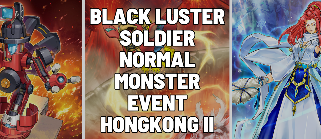Black Luster Soldier Normal Monster Event HongKong II