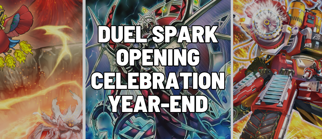 Duel Spark Opening Celebration Year-End