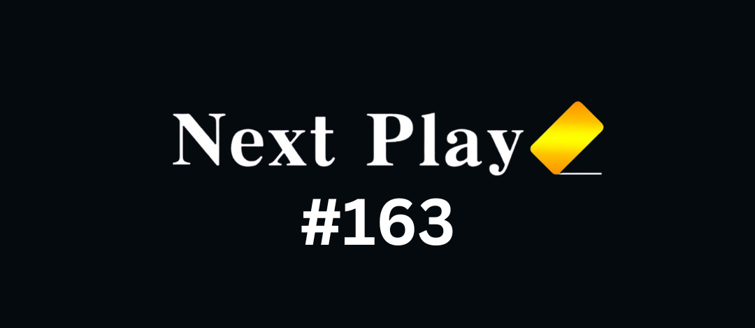 163rd Next Play Cup