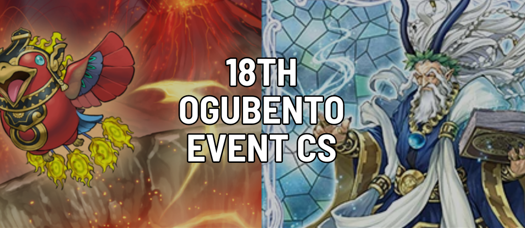 18th Ogubento Event CS