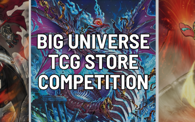Big Universe TCG Store Competition