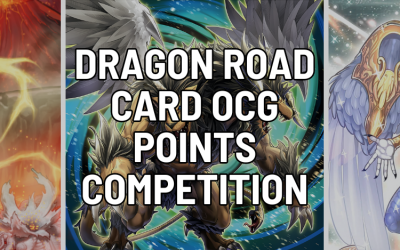 Dragon Road Card OCG Points Competition