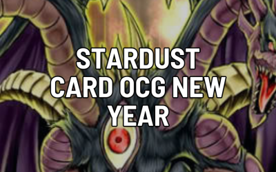 Stardust Card OCG New Year