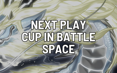Next Play Cup in Battle Space