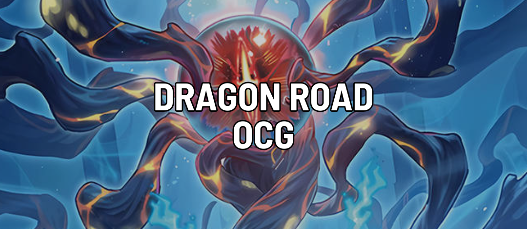 Dragon Road OCG