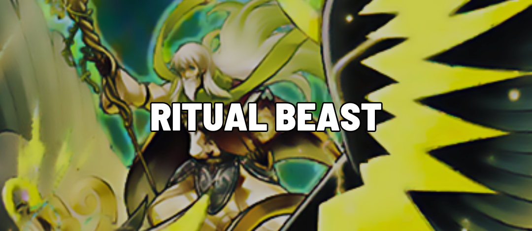 Ritual Beast Top Decks