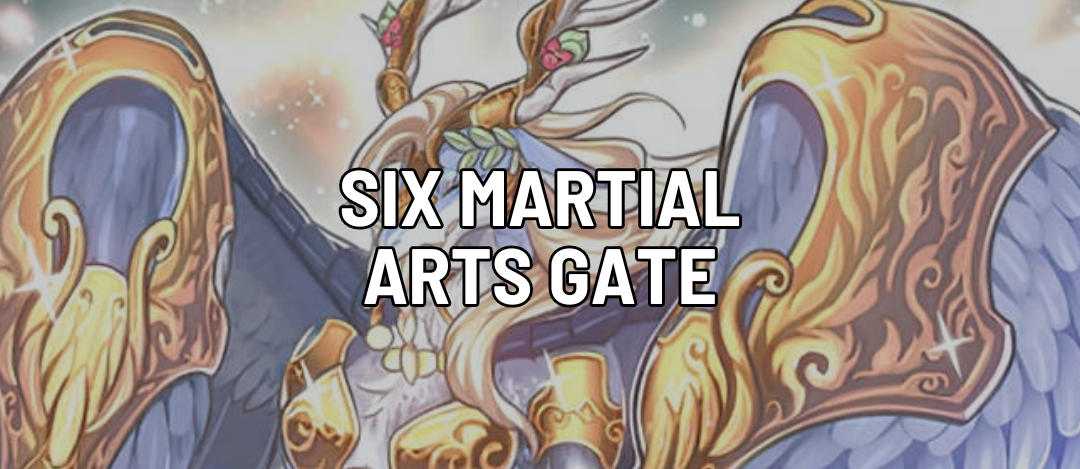 Six Martial Arts Gate