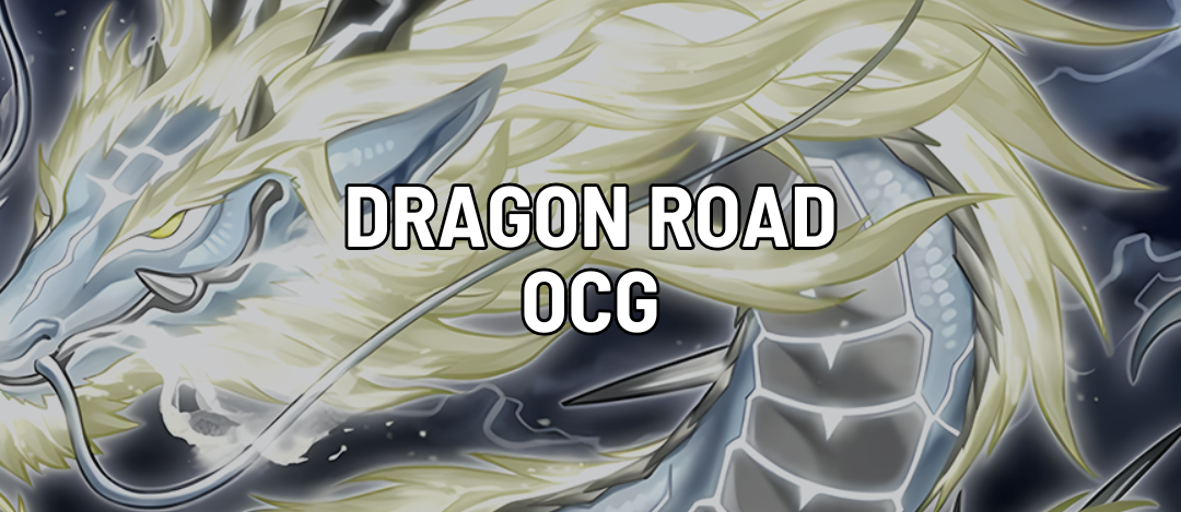 Dragon Road OCG