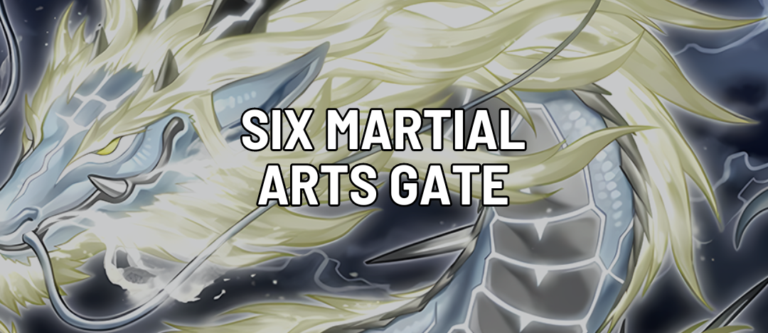 Six Martial Arts Gate