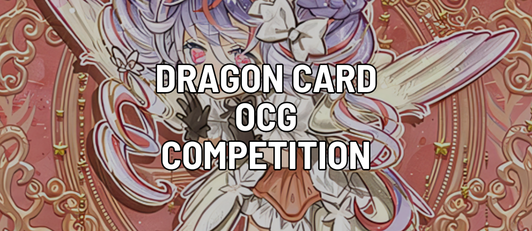 Dragon Card OCG Competition
