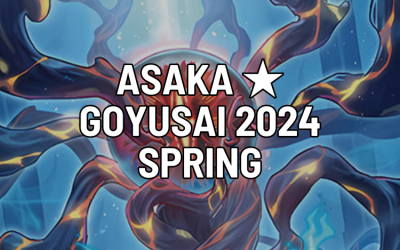 Asaka ★ Goyusai 2024 Spring