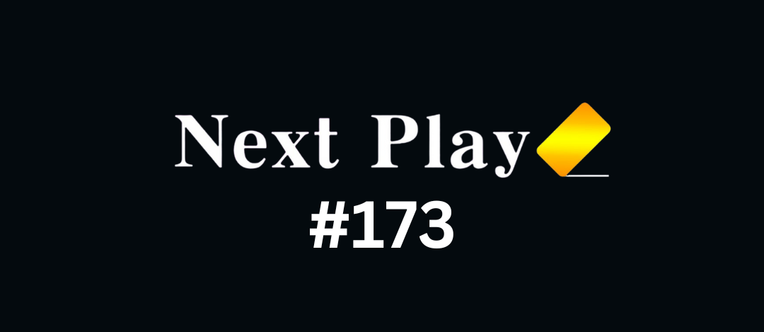 173rd Next Play Cup
